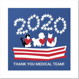 Patriotic 2020 Pets Thank you Medical Team! Posters and Art